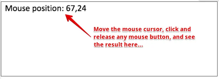 Mouse event example.  Move, click, release..