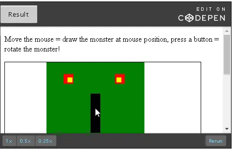 Move and rotate monster with mouse.